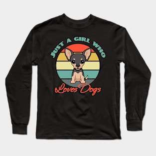Just a Girl Who Loves Chihuahua Dog puppy Lover Cute Long Sleeve T-Shirt
